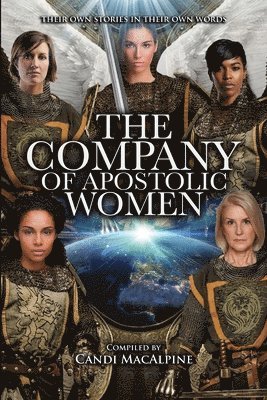 Company of Apostolic Women, Häftad. Tillgänglighet: Lägg i varukorg