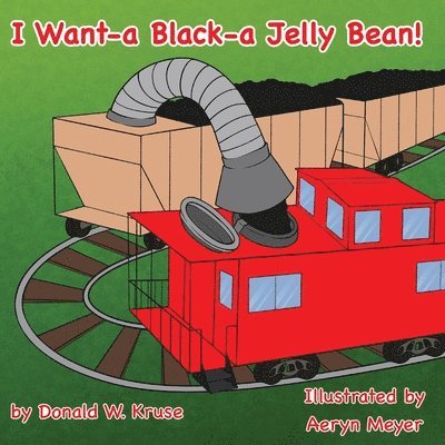 I Want-a Black-a Jelly Bean! 1