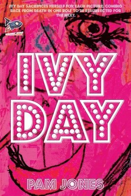 Pam Jones, Nate Ragolia - Ivy Day, Häftad