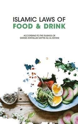 bokomslag Islamic Laws of Food and Drink