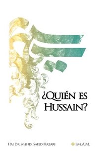 bokomslag ¿Quién es Hussain?