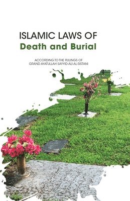 bokomslag Islamic Laws of Death and Burial