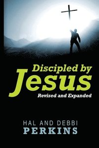 bokomslag Discipled by Jesus