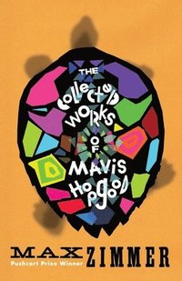 bokomslag The Collected Works of Mavis Hopgood