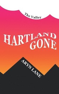 bokomslag Hartland Gone