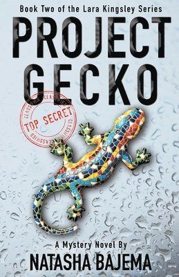 Project Gecko: A Mystery Novel