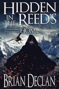 bokomslag Hidden in the Reed's - Home