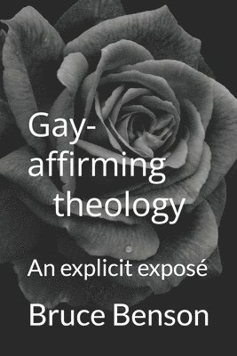 Gay-affirming theology 1