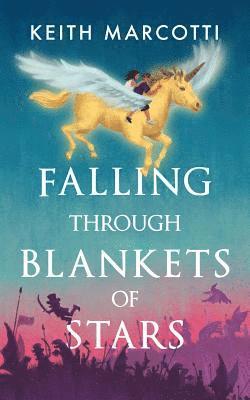 bokomslag FALLING THROUGH BLANKETS OF STARS