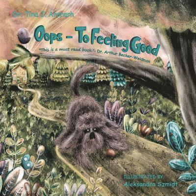 Tina J. Arorash - Oops - To Feeling Good, Häftad