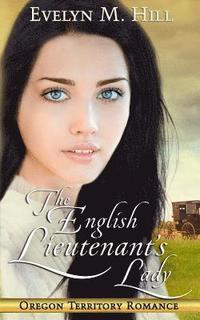 bokomslag The English Lieutenant's Lady