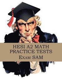 bokomslag HESI A2 Math Practice Tests: HESI A2 Nursing Entrance Exam Math Study Guide