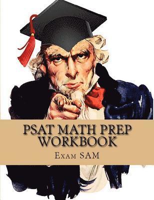 Exam Sam - PSAT Math Prep Workbook with Practice Test Questions for the PSAT/NMSQT, Häftad