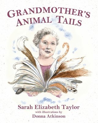 bokomslag Grandmother's Animal Tails