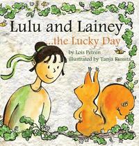 bokomslag Lulu and Lainey ... the Lucky Day