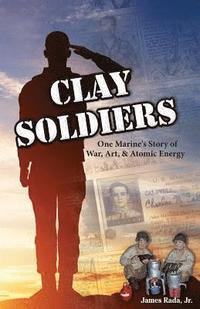 bokomslag Clay Soldiers