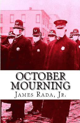 October Mourning 1