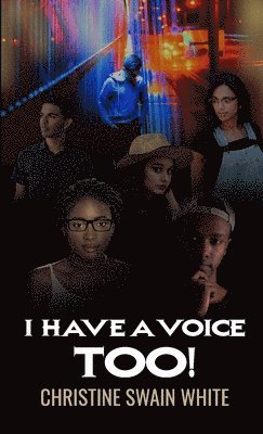 I Have A Voice Too! 1