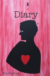 bokomslag Diary of E.A.Provost: Diary of that Weird Girl