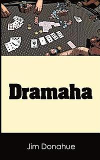 bokomslag Dramaha