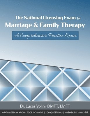 The National Licensing Exam for Marriage and Family Therapy 1