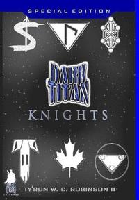 bokomslag Dark Titan Knights
