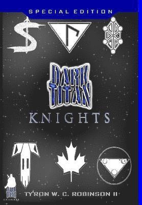 Dark Titan Knights 1