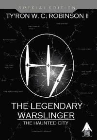 bokomslag The Legendary Warslinger