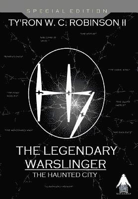 The Legendary Warslinger 1