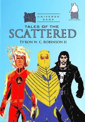 Tales of the Scattered 1