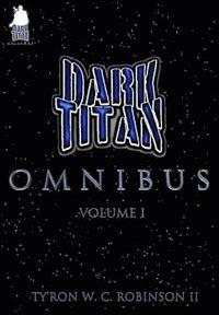 bokomslag The Dark Titan Omnibus
