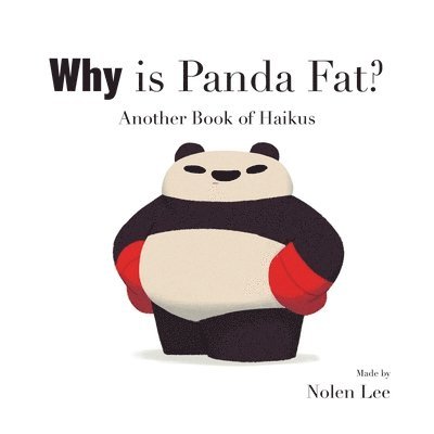 Why is Panda Fat? 1