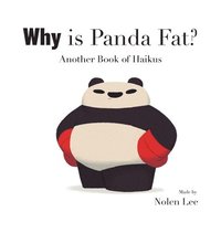 bokomslag Why is Panda Fat?