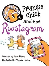 bokomslag Francie Chick and the Roostagram