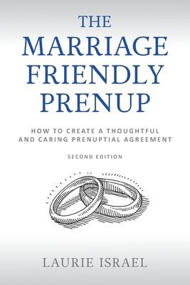 Laurie Israel - Marriage-Friendly Prenup, Häftad