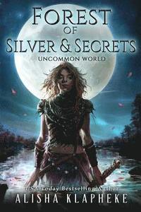 bokomslag Forest of Silver and Secrets