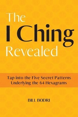 The I Ching Revealed 1