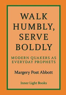 Walk Humbly, Serve Boldly 1