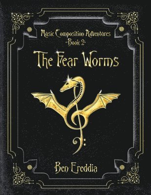 The Fear Worms 1