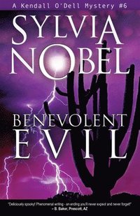 bokomslag Benevolent Evil