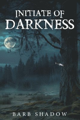 Initiate of Darkness 1