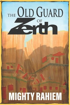 The Old Guard of Zerth 1