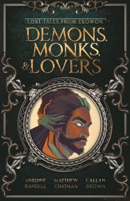 bokomslag Demons, Monks, and Lovers