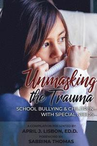 bokomslag Unmasking the Trauma