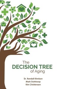 bokomslag The Decision Tree of Aging