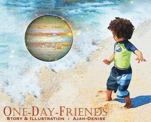 Ajah Denise - One-Day-Friends, Inbunden