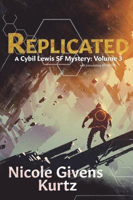 Nicole Givens Kurtz - Replicated, Häftad
