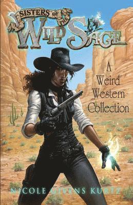 bokomslag Sisters of the Wild Sage