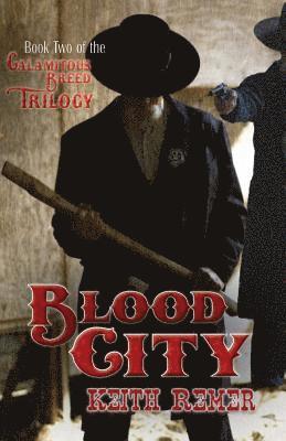 bokomslag Blood City