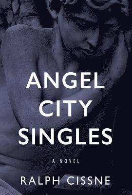 bokomslag Angel City Singles